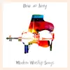 Modern Worship Songs album lyrics, reviews, download