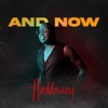 And Now - Single