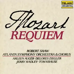 Mozart: Requiem in D Minor, K. 626 by Robert Shaw, Atlanta Symphony Orchestra, Arleen Auger, Delores Ziegler, Jerry Hadley & Tom Krause album reviews, ratings, credits