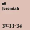 Jeremiah 31:33-34 - Single album lyrics, reviews, download