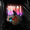 You & I - Single