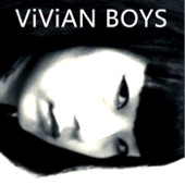 VIVIAN BOYS - Her Desire Is Dressed In Gold