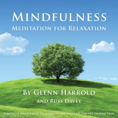 Mindfulness Meditation for Relaxation (unabridged)