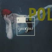GusGus - Polyesterday