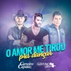 O Amor Me Tirou pra Dançar (feat. Gusttavo Lima) - Single