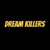 Dream Killers - Single