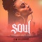 Soul (feat. Yxng Jaiden & Jrdnfr) - 28High lyrics