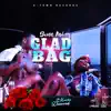 Buss Mi Glad Bag - Single album lyrics, reviews, download