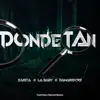 Donde Tan - Single album lyrics, reviews, download