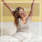 Jazz in Bed, Relaxing Jazz Mornings Vol. 2 artwork