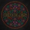 Circles - Single