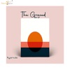 The Graced - EP, 2021