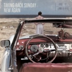 Taking Back Sunday - New Again