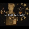 Le bruit de l'autre - EP