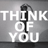 THINK OF YOU artwork