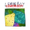 Lemon Boy album lyrics, reviews, download