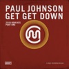 Get Get Down by Paul Johnson iTunes Track 16