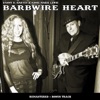 Barbwire Heart (Remastered), 2017