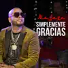 Simplemente Gracias - Single album lyrics, reviews, download