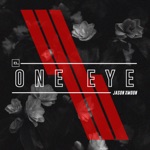 Jason Xmoon - One Eye