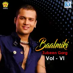 Baalmiki Vol - VI (Original) by Zubeen Garg album reviews, ratings, credits