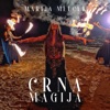 Crna Magija - Single