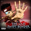 The Last Swiftbender