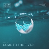 Come to the River (River of Life) [feat. Joni Lamb & the Daystar Singers & Band & Lindell Cooley] artwork