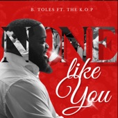 None Like You (feat. The K.O.P.) artwork