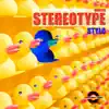 Stream & download Stereotype - Single