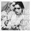 A Bestiary of (Spectrum) album lyrics, reviews, download