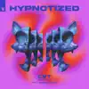 Stream & download Hypnotized (feat. Amanda Collis) - Single