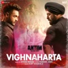 Vighnaharta (From "Antim - The Final Truth") - Single