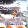 Parallax -EP album lyrics, reviews, download