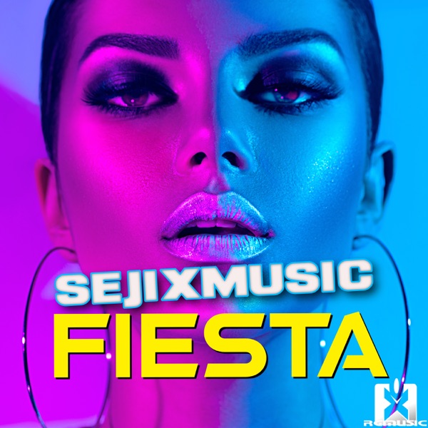 SejixMusic - Fiesta