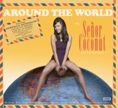 Señor Coconut - Around The World
