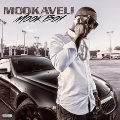 Mookaveli by Mook Boy album reviews, ratings, credits