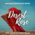 Desert Rose (feat. Maria Zhitnikova) [Antonis Dimitriadis Remix] song reviews