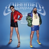 Chromeo - Right Back Home to You (Interlude)