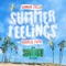 Summer Feelings (feat. Charlie Puth) - Single
