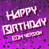 Happy Birthday (EDM Version) artwork