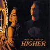 Stream & download Higher - Single