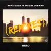 Hero (Remixes) - EP album lyrics, reviews, download