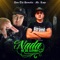 Nada He de Llevar - Don Tkt Hemafia & MC Kope lyrics