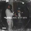 Real As It Gets (feat. EST Gee) song lyrics