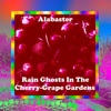 Rain Ghosts in the Cherry-Grape Gardens