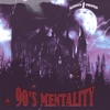90'S MENTALITY (feat. PAPER CHAXES) - Single