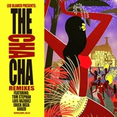 The Cha Cha (Erick Ibiza Rumba Mix) artwork