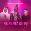 Stream & download Na Ponta do Pé - Single