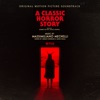 A Classic Horror Story (Original Motion Picture Soundtrack) artwork